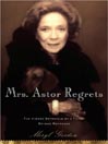 Imagen de portada para Mrs. Astor Regrets